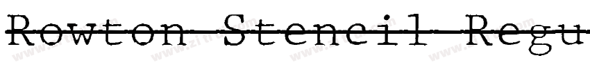 Rowton Stencil Regul字体转换